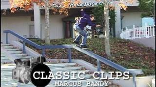 Marcus Bandy Skateboarding Classic Clips #33 Handrails