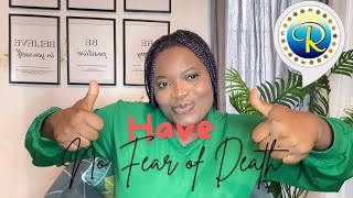 HAVE NO FEAR OF DEATH | Refresh With Rhapsody of Realities EP 92 | Pastor Chris Oyakhilome