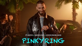 PUERTO, REXOUND, 23YOUNGBLOOD - PINKYRING