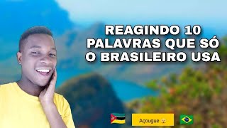 REAGINDO a palavras que só o brasileiro usa. Português Brasileiro Vs Português Europeu.