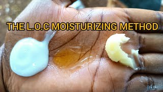 HOW TO;THE L.O.C METHOD| MOISTURIZE NATURAL 4C HAIR