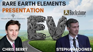 Rare Earth Elements Your next investment opportunity with Chris Berry \u0026 Stephan Bogner