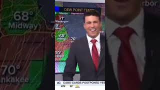 weatherman finds out something new on the job