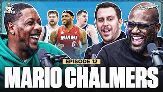 Shaq Explains Why Nobody Fears LeBron, Roasts Gobert & NBA Debates With Mario Chalmers | Ep. #12