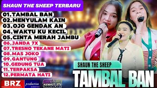 TAMBAL BAN - WAKTU KUKECIL - JANDA 7X | SHAUN THE SHEEP TERBARU 2025