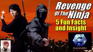 5 Things you Didn't Know about Revenge of the Ninja / How Cannon Films took advantage of MGM's deal