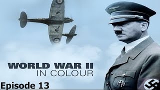 World War II In Colour: Episode 13 - Victory in the Pacific (WWII Documentary)