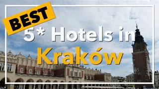 🔴 Best 5 star Hotels in Krakow, Poland