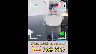 PAC 30%  Water Solubility Test !!