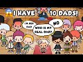 I Have 10 Dads! - Sad Love Story | Toca Life Story | Toca Boca