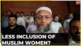 Watch: Asaduddin Owaisi Talk About Why He Opposed Women's Reservation Bill In Lok Sabha