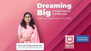 Dreaming Big / Safna Nazarudeen IAS