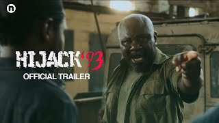 Hijack '93 (2024) | Official Trailer