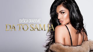 DUSICA GRABOVIC - DA TO SAM JA ( Official Music Video ) 2024