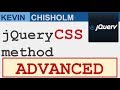 jQuery CSS method - ADVANCED - Kevin Chisholm Video