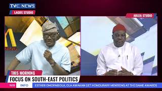 Focus On South-East Politics | This Morning