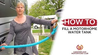 How To: Fill your motorhome water tank