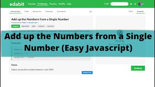Add up the Numbers from a Single Number (Javascript Algorithm Easy)