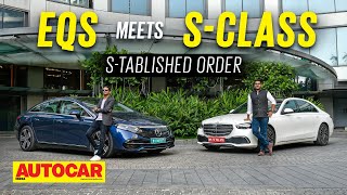 Mercedes EQS meets S-Class - The S-tablished order | Feature | Autocar India