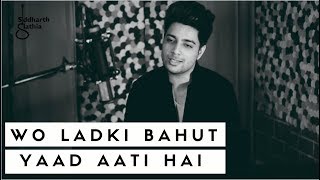 Woh Ladki Bahut Yaad Aati Hai - Unplugged | Kumar Sanu | Qayamat | Siddharth Slathia
