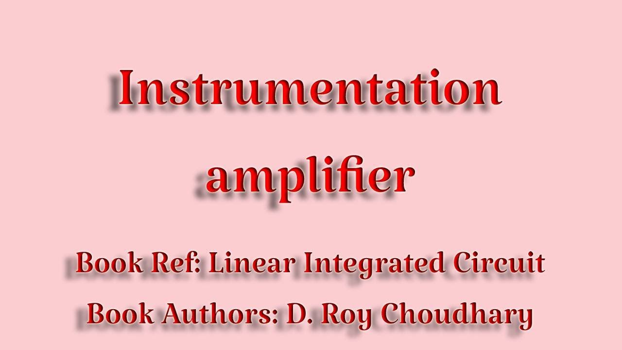 Instrumentation Amplifier Tutorial At Jack Dethridge Blog