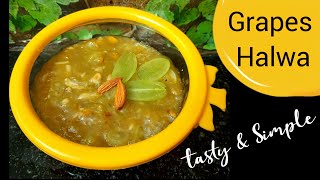 Yummy! Grapes Halwa||Tasty! Grapes Halwa Recipe