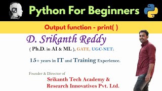 Python - Output print( )function | Python Tutorial | In Telugu