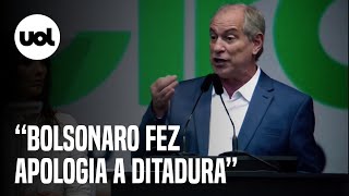 Ciro Gomes critica reunião de Bolsonaro com embaixadores: ‘Reunião para esculhambar o Brasil’
