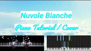 Nuvole Bianche - Ludovico Einaudi (Piano Cover & Tutorial)