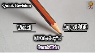 August 2019 Week 1(01-07 August) Current Affairs[English]