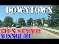 Lee's Summit - Missouri - 4K Downtown Drive