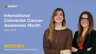 Quibim | International Colorectal Cancer Awareness Month