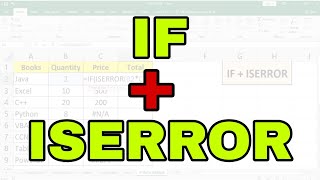 IF with ISERROR Function in Excel