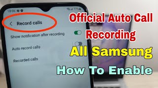 Enable Call Recorder. All Samsung Android 11, 12, 13, Change CSC Code, Enable Call Recorder.