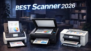 I Tested the Best Scanners of 2026 and Here's What Happened
