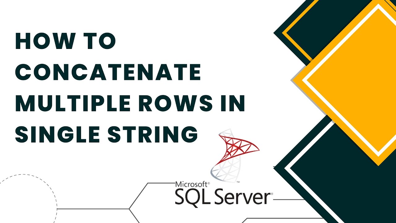 How To Concatenate Multiple SQL Rows Into Single String? MS SQL SERVER ...