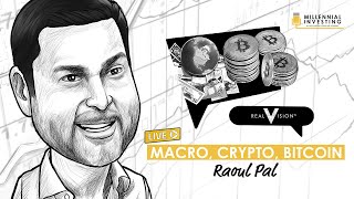 Could This Time Truly Be Different? NFTs, Macro, Crypto, Bitcoin w/ Raoul Pal (MI090)