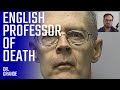 Homicidal Professor Exploits His Victim's Infidelity Euphoria | Tom Murray Case Analysis