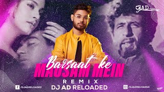 Barsaat Ke Mausam Mein ( Remix ) - DJ AD Reloaded | Naseeruddin Shah | Kumar Sanu | 150 bpm