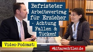 Kitarecht Folge 260: Achtung Falle bei Befristung von Erzieher-Arbeitsvertrag!