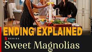 Sweet Magnolias Season 2 Ending Explained