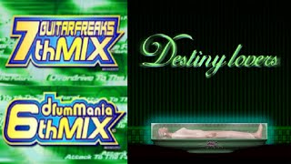 【DTX】【GF7＆DM6】Destiny lovers【Autoplay】