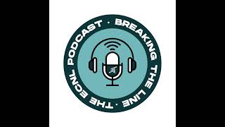 Breaking the Line: Episode 48 (Feat. Edvaldo Pedro and Juan Martinez)