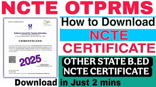 How to Download NCTE OTPRMS Certificate // Full Details  of Download Process // Must Subscribe