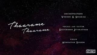 Thaarame Thaarame (Cover) | Diluckshan Jeyaratnam | Vernon G Segaram | Athisaiyan Suresh