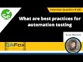 What are best practices for automation testing (Selenium Interview Question #180)
