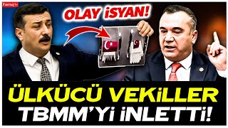 İYİ Partili vekiller TBMM'yi inletti! DEM Partili vekilin o sözleri ülkücüleri kızdırdı!