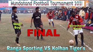 final at mundatand sini | ranga sporting vs kolhan tiger's | organization - everest club mundatand