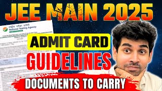 JEE 2025: Admit Card Guidelines | Documents to carry #jee2025