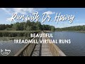 Run with Dr. Howey -  Treadmill Virtual Runs - Official Channel Trailer